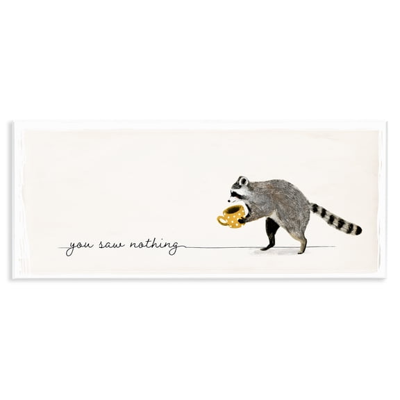 Stupell Industries Farmhouse You Saw Nothing Raccoon Wall Plaque Art, 17 x 7, by Victoria Barnes