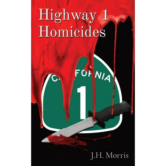 Highway 1 Homicides (Paperback)