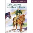 thumbnail image 1 of Pre-Owned Life Lessons from a Ranch Horse (Paperback) 1555662838 9781555662837, 1 of 1