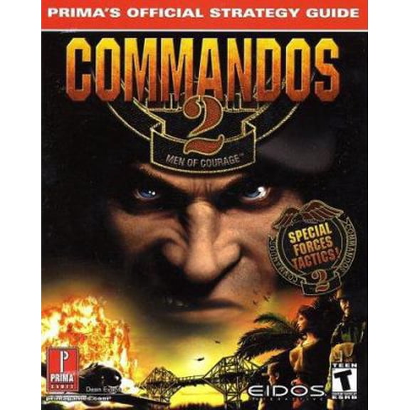 Pre-Owned Commandos 2: Men of Courage: Prima's Official Strategy Guide (Paperback) 0761532331 9780761532330