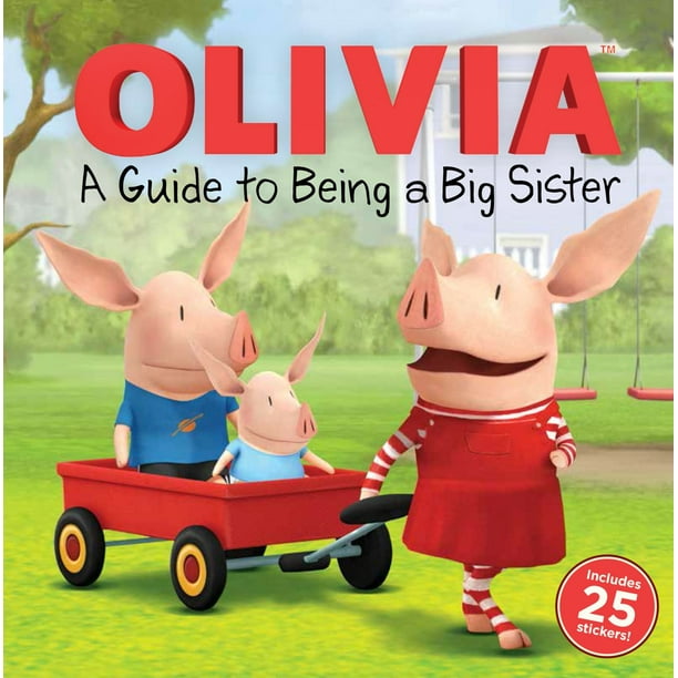 A Guide to Being a Big Sister (Part of Olivia TV Tie-in) By Natalie Shaw