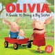A Guide to Being a Big Sister (Part of Olivia TV Tie-in) By Natalie Shaw – image 1 sur 1