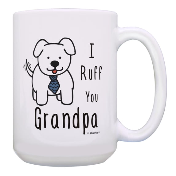 ThisWear From Grandchildren I Ruff You Grandpa 15oz Coffee Mug