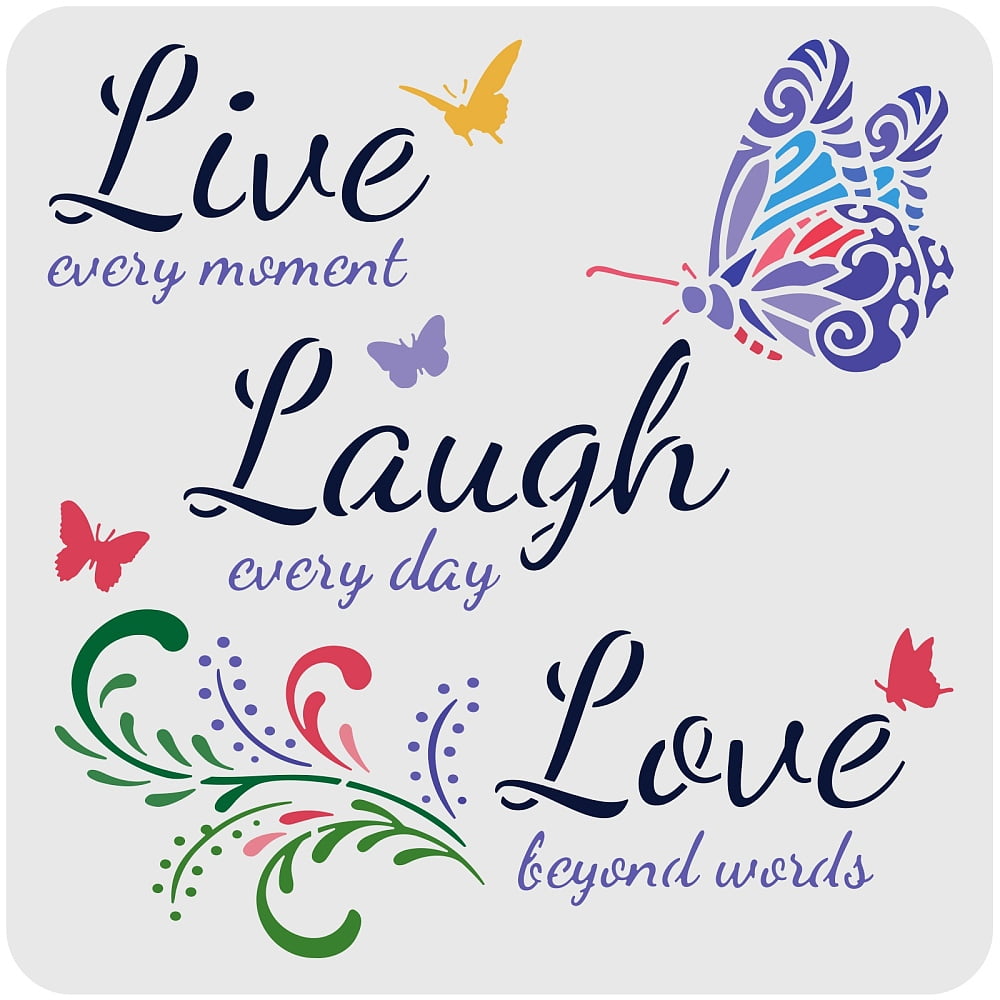 1pc Quotes Stencils 30x30cm Live Every Moment Laugh Every Day Love