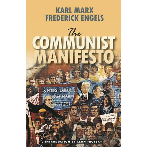 Pre-Owned The Communist Manifesto (Paperback) 1604880031 9781604880038