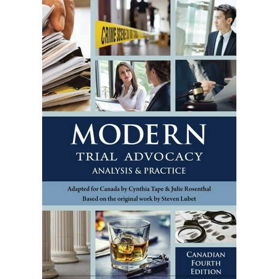 NITA Modern Trial Advocacy: Analysis and Practice, Canadian Fourth Edition, (Paperback)