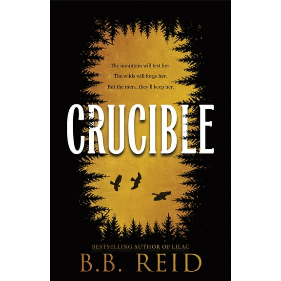 Men of the Wilds Crucible (Standard Edition), Book 1, (Paperback)