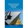 thumbnail image 1 of Pre-Owned Discipleship in the Present Tense: Reflections on Faith and Culture (Paperback) 1937555089 9781937555085, 1 of 1