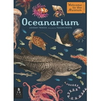 Welcome to the Museum Oceanarium: Welcome to the Museum, (Hardcover)