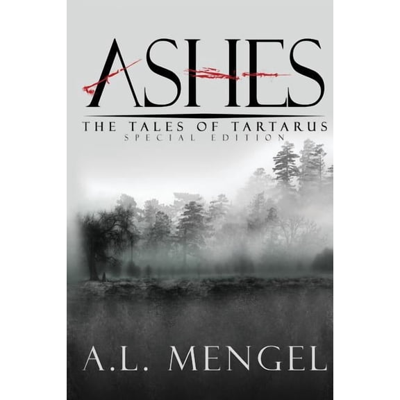 Ashes : The Tales of Tartarus (The Special Edition) (Paperback)