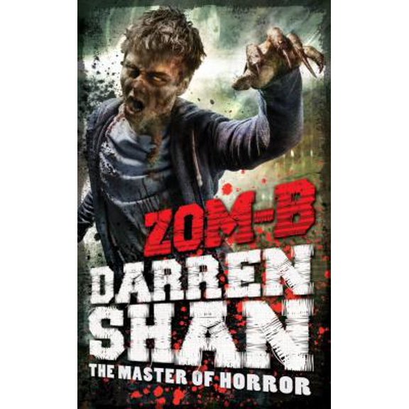 Pre-Owned Zom-B (Hardcover) 085707752X 9780857077523