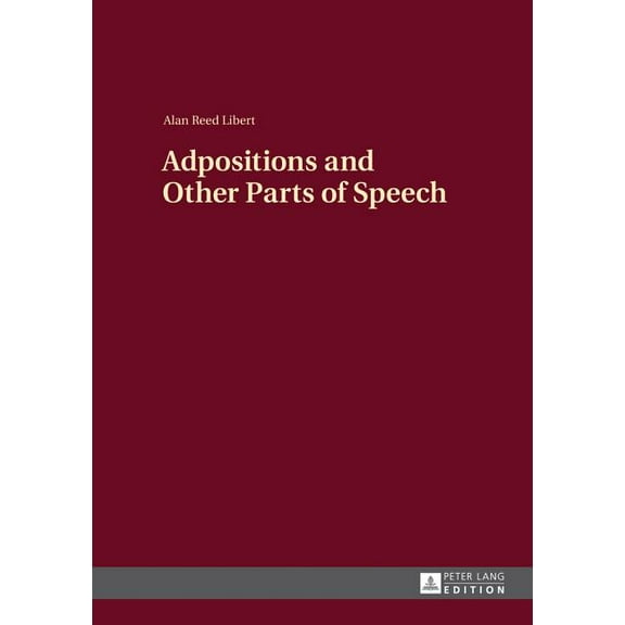 Adpositions and Other Parts of Speech, (Hardcover)