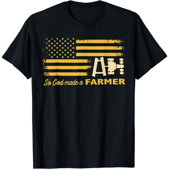 So God made a farmer T-Shirt