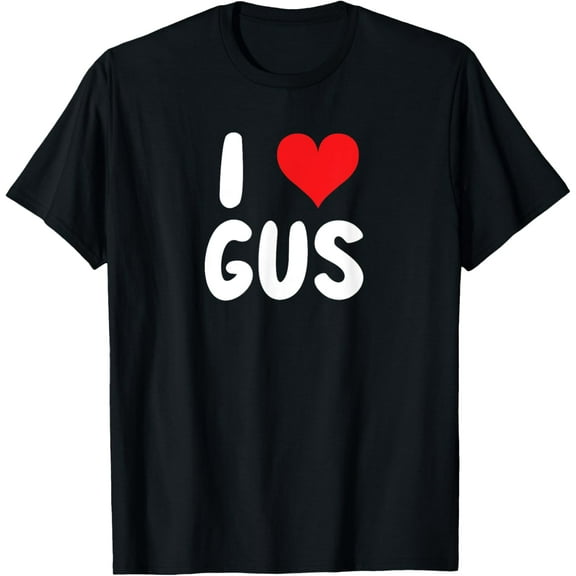 t-shirt I Love Gus - Heart - Name T-Shirt mens，black，women，funny，journey，Crew Neck, Short Sleeve,printing