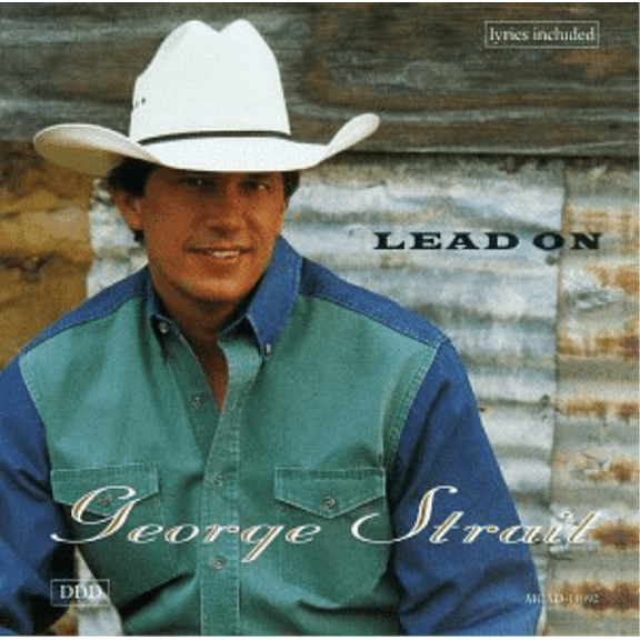George Strait Lead on (CD)