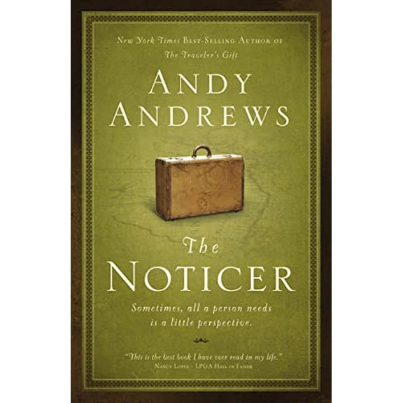 Pre-Owned The Noticer: Sometimes, All a Person Needs Is a Little Perspective. (Hardcover) 0785229213 9780785229216