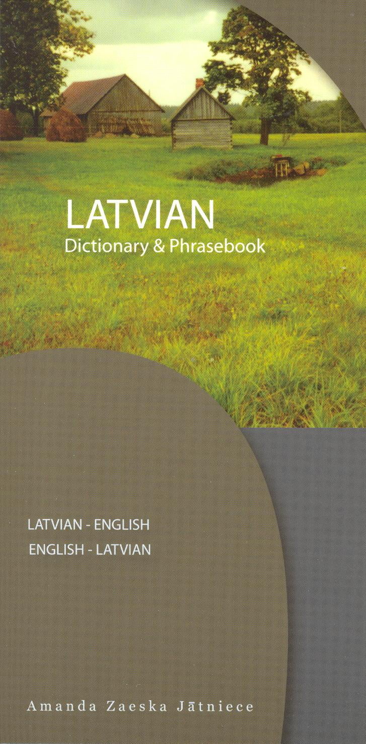 LatvianEnglish/EnglishLatvian Dictionary & Phrasebook