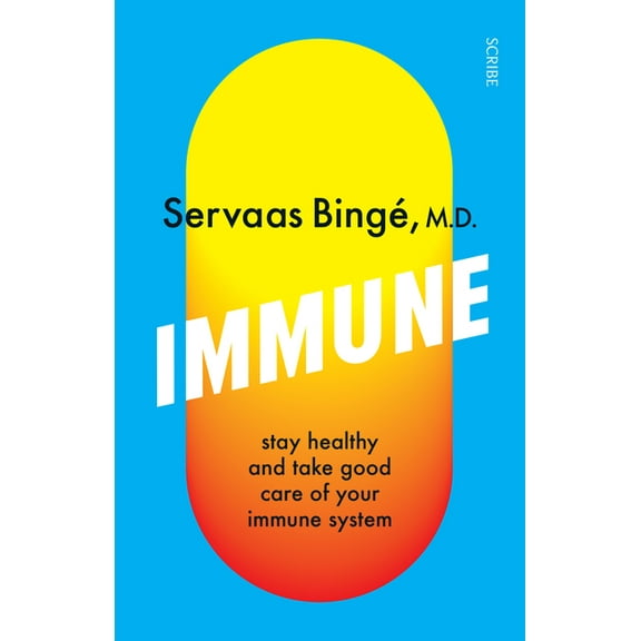Immune: Stay Healthy and Take Good Care of Your Immune System, (Paperback)