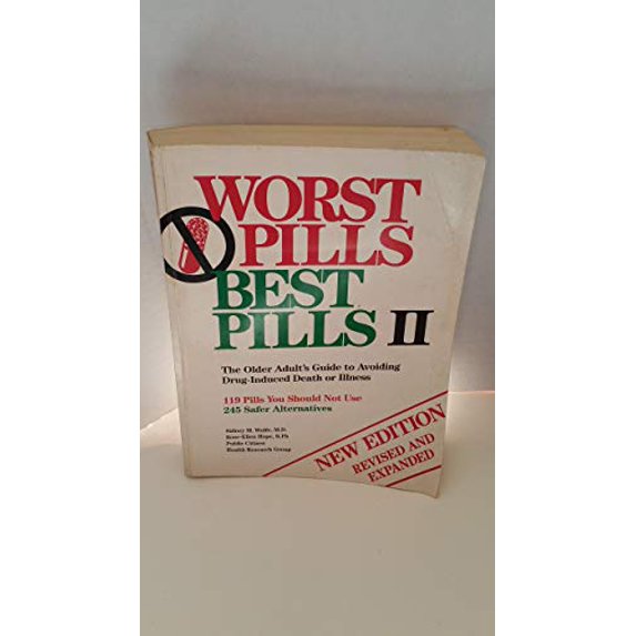 Pre-Owned Worst Pills Best Pills II: The Older Adult's Guide to Avoiding Drug-Induced Death or Illness by Sidney M. Wolfe (Paperback), Health, Mind & Body / Medical / Drug Guides, English