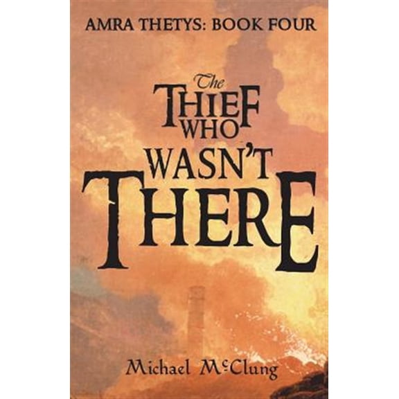 Pre-Owned Amra Thetys: The Thief Who Wasn't There (Paperback)