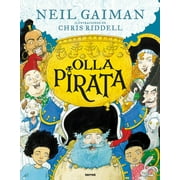 Olla Pirata / Pirate Stew -- Neil Gaiman