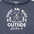 thumbnail image 3 of Instant Message - There Are Bugs Outside Get Over It - Men's Pullover Hooded Fleece Sweatshirt, 3 of 7