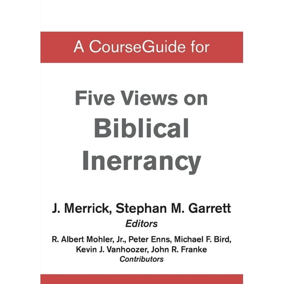 A CourseGuide for Five Views on Biblical Inerrancy, (Paperback)
