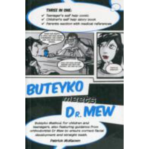 Pre-Owned Buteyko Meets Dr. Mew (Paperback) 0956682308 9780956682307