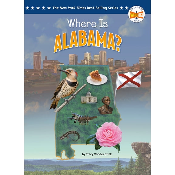 Who Hq: The 50 States Where Is Alabama?, (Paperback)