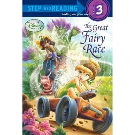 Pre-Owned The Great Fairy Race (Disney Fairies) (Step into Reading) (Paperback) 0736425241 9780736425247