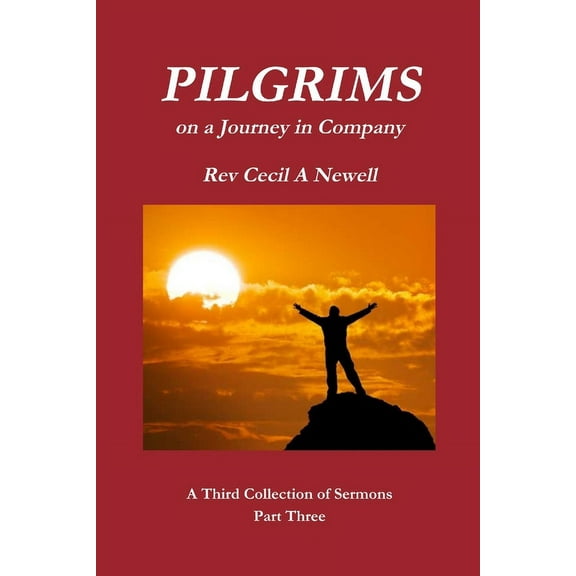 PILGRIMS Part Three, (Paperback)