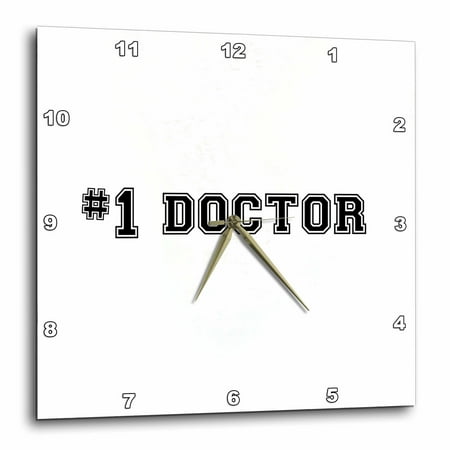 3dRose #1 Doctor - Number One Doctor for worlds greatest and best doctors - Medical professional gifts - Wall Clock, 10 by
