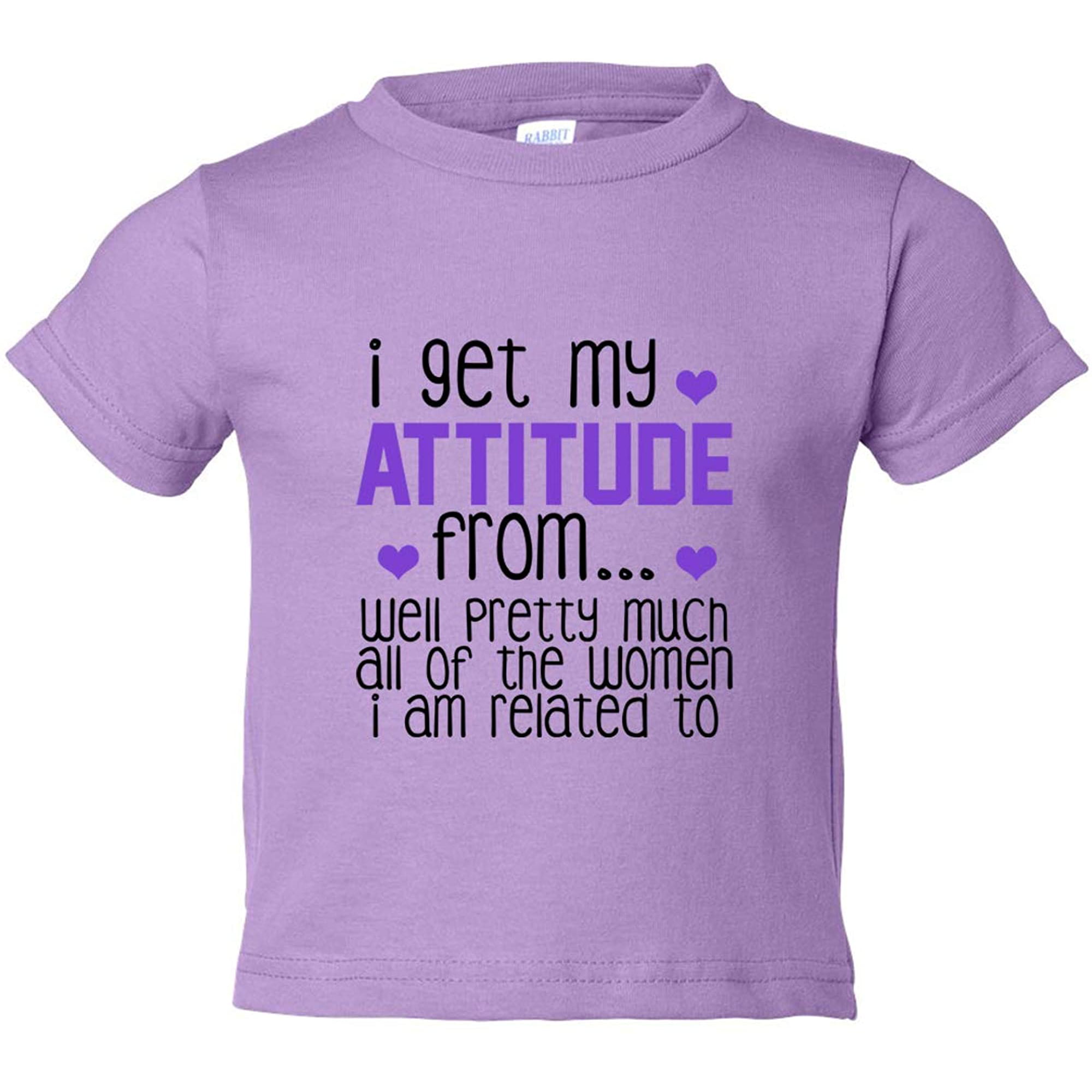 Girls Funny Family I Get My Attitude from Well Pretty Much. Toddler Shirt |  Walmart Canada