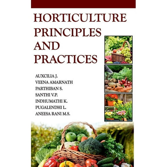 Horticulture: Principles And Practices (Hardcover)