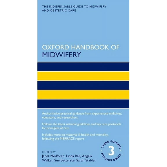 Oxford Handbooks in Nursing Oxford Handbook of Midwifery, (Paperback)
