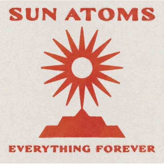 Sun Atoms - Everything Forever - Music & Performance - Vinyl
