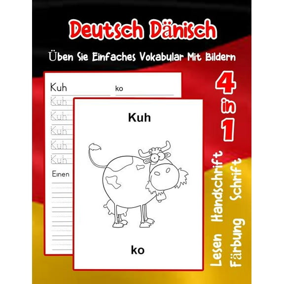 Erweitern Des Deutschen Vokabular Für Anfänger: Deutsch Dänisch Üben Sie Einfaches Vokabular Mit Bildern: Verbessern Deutsch Danisch basis Tiervokabular a1 a2 b1 b2 c1 c2 Buch für Kinder (Series #8) (Paperback)