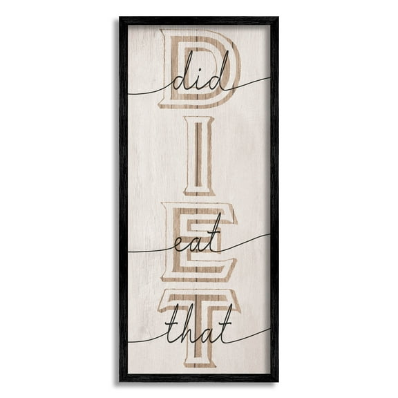 Stupell Industries Diet Did I Eat That Phrase Graphic Art Black Framed Art Print Wall Art, Design by Lil' Rue