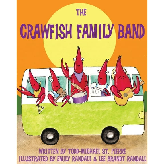 The Crawfish Family Band, (Paperback)
