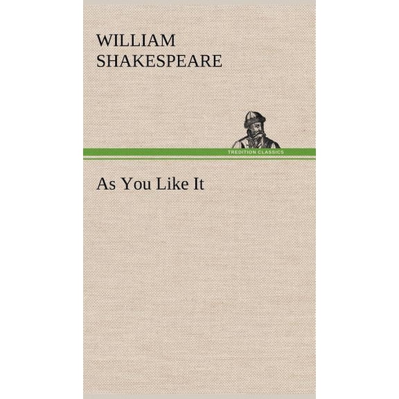 As You Like It, (Hardcover)