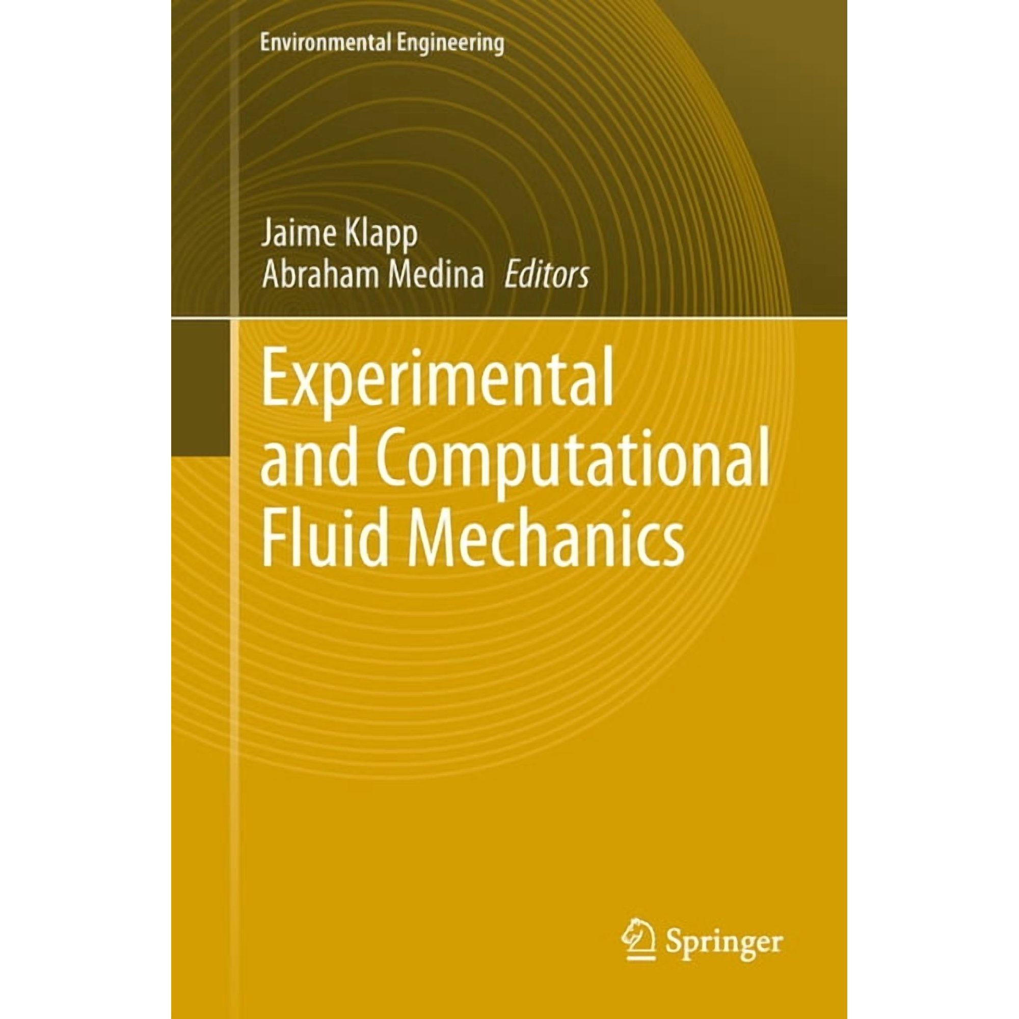 Experimental and Computational Fluid Mechanics (Hardcover)