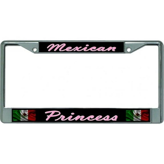Mexican Princess Chrome License Plate Frame