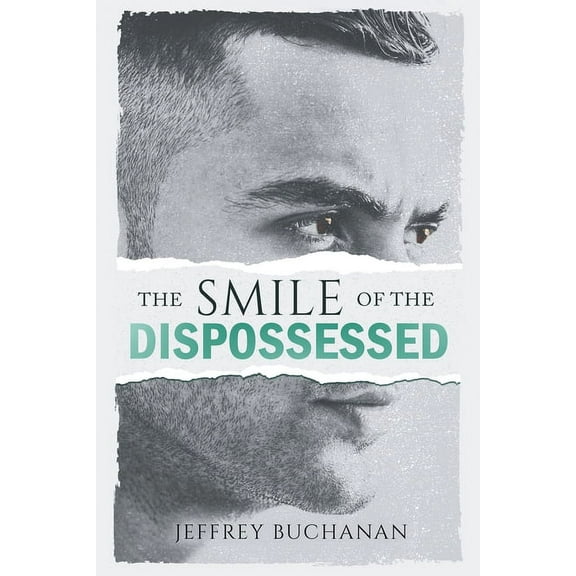 The Smile of the Dispossessed, (Paperback)