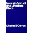 thumbnail image 1 of Pre-Owned Issues in Sexual & Medical Ethics (Paperback) 0268011427 9780268011420, 1 of 1