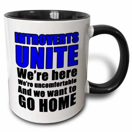 

3dRose Introverts Unite Were Here Were Uncomfortable Blue - Two Tone Black Mug 11-ounce
