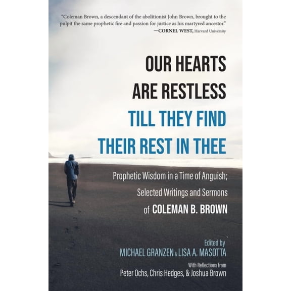 Our Hearts Are Restless Till They Find Their Rest in Thee (Paperback)