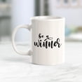 thumbnail image 2 of Be A Winner 11oz Coffee Mug, 2 of 3