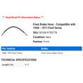 thumbnail image 2 of Front Brake Hose - Compatible with 1968 - 1971 Ford Torino 1969 1970, 2 of 2