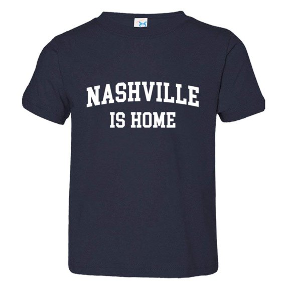 PleaseMeTees™ Toddler Nashville TN Tennessee Is Home Born In From HQ Tee