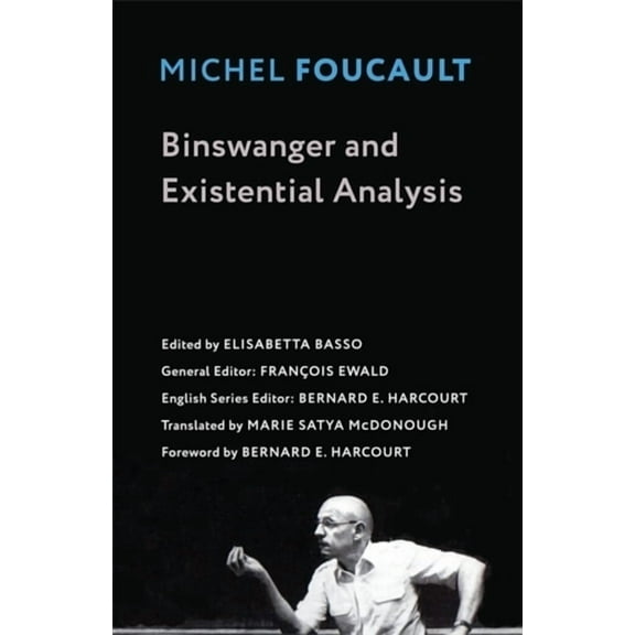 Foucault's Early Lectures and Manus Binswanger and Existential Analysis, (Paperback)